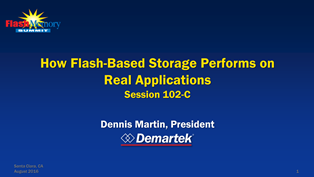 Presentation: How Flash-Based Storage Performs on Real Applications