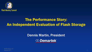 The Performance Story: An Independent Evaluation of Flash Storage