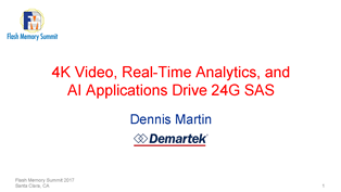 4K Video, Real-Time Analytics, and AI Applications Drive 24G SAS