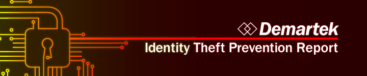 Demartek Identity Theft Prevention Tips and Commentary